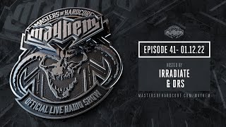 Thumbnail Masters of Hardcore Mayhem -  Irradiate & DRS | Episode #041