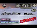 Empyrion Galactic Survival, Update 1.7 Snow Survival – EP07 - Convooy!!