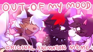 OUT OF MY MOOD // Original Animation Meme Resimi