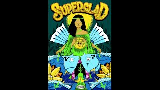 SUPERGLAD - SATU IN COLLABORATION