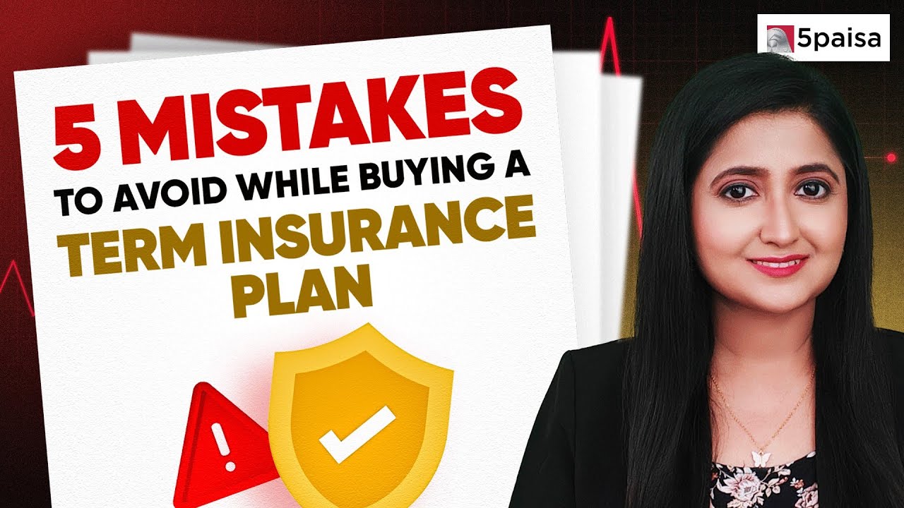 Avoid These 5 Mistakes When Buying Term Insurance | Term Plan | टर्म ...