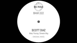 Scott Diaz – Dream Big
