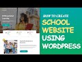 How to create a complete school management website with wordpress