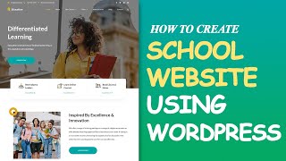 How to create a complete school management website with WordPress