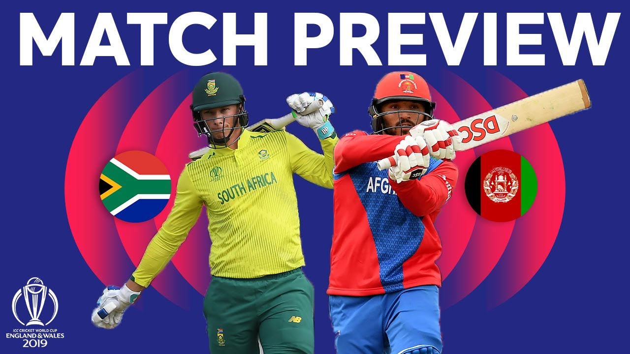 Match Preview - South Africa vs Afghanistan | ICC Cricket World Cup ...