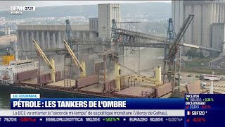 Pétrole: les tankers de l'ombre