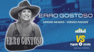 Simone Mendes Erro Gostoso - Versão Pagode | Estúdio VS