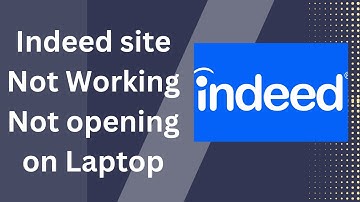 Fix Indeed Site is Not Working Not Opening or Loading Problem on Laptop/PC