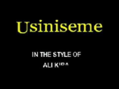 Usiniseme By Ali Kiba Cloudnine Sing Along Video