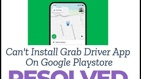 Fix Can’t Install Grab Driver App on Google Play Store | Grab Driver App Not Installing on Android