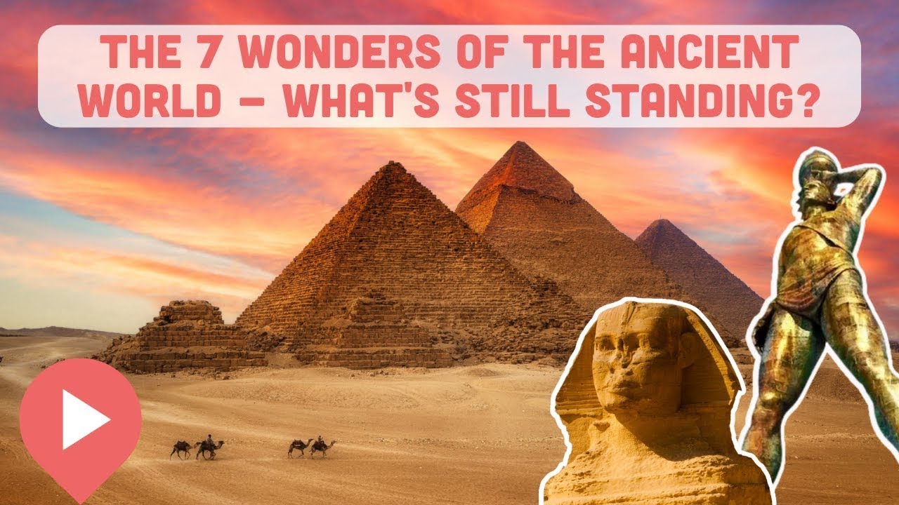 The 7 Wonders Of The Ancient World What s Still Standing YouTube the-7-wonders-of-the-ancient-world-what-s-still-standing-youtube