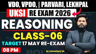 Uttarakhand Vdo, Vpdo, Patvari, Lekhpal, Re-Exam 2026 | Reasoning Class-06 | Vdo, Vpdo Re-ream 2026