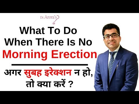 What To Do When There Is No Morning Erection (Morning Wood)?