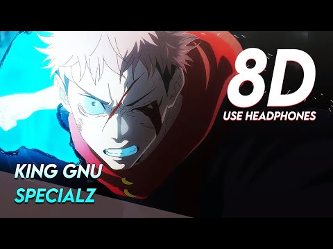 Jujutsu Kaisen Season 2 Opening 2 Full King Gnu SPECIALZ AUDIO 8D