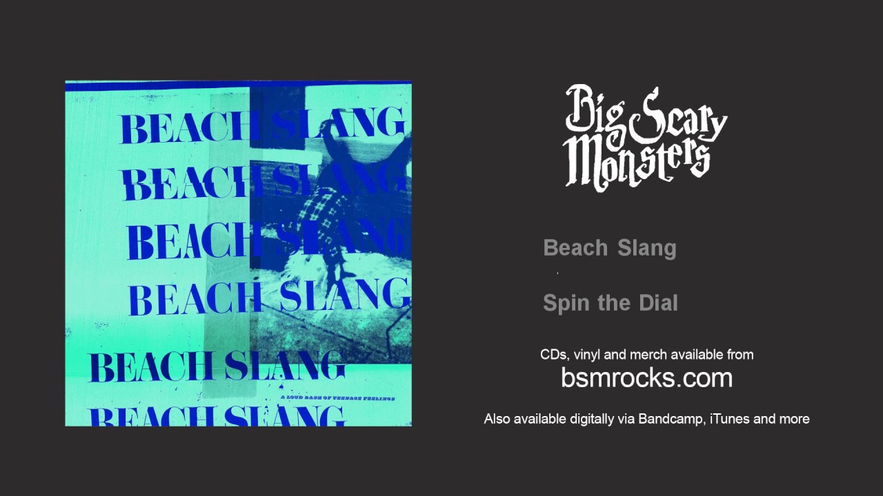 Watch Beach Slang - Spin the Dial on YouTube Watch Beach Slang - Spin the Dial on YouTube