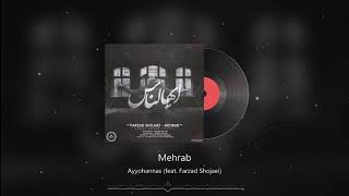 Mehrab & Farzad Shojaei - Ayyohannas | OFFICIAL TRACK (مهراب - ایهالناس) Resimi