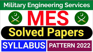 MES Test Preparation 2022 | Military Engineering Services MES Past Papers 2022 | MES Syllabus 2022
