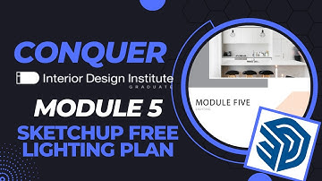 IDI MODULE 5 - Draw an Electrical plan using SketchUp Free | Lighting Plan | Interior Design Instit