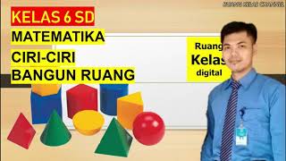 Matematika 6SD | Ciri-ciri Bangun Ruang