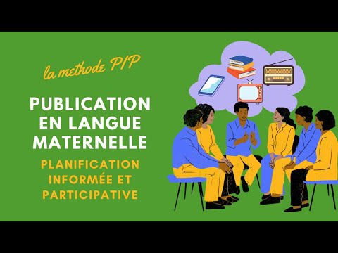 publication en langue maternelle: la méthode PIP