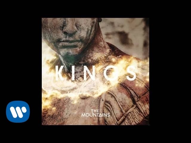 Watch The Mountains - Kings (Official Audio) on YouTube Watch The Mountains - Kings (Official Audio) on YouTube