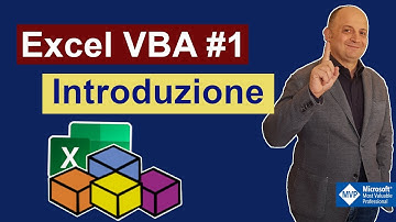 Excel VBA #1 Introduzione, ambientamento nell