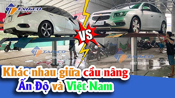 Cầu nâng 1 trụ rửa xe ô tô ẤN ĐỘ và VIỆT NAM khác những gì?