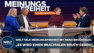 WELT-Talk MEINUNGSFREIHEIT mit Brockhaus: „Es wird einen brachialen Bruch geben!“ –Komplette Sendung