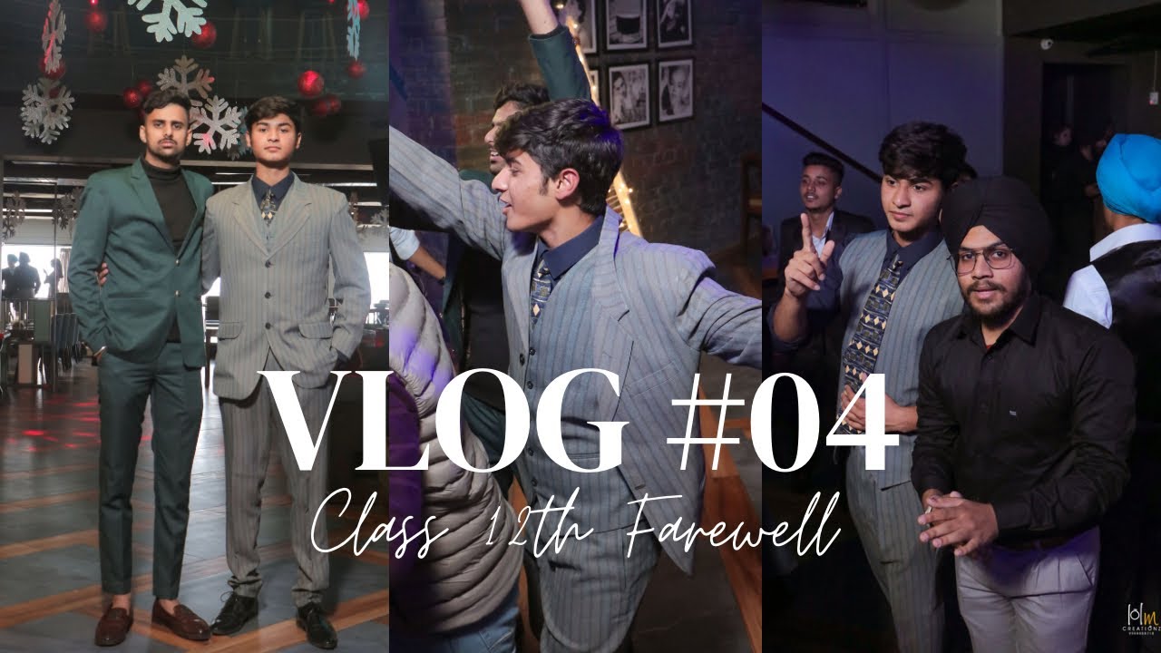 Class 12th Farewell | Vlog#04 - YouTube
