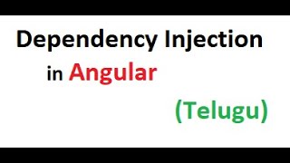 Dependency Injection In Angular in Telugu | Angular