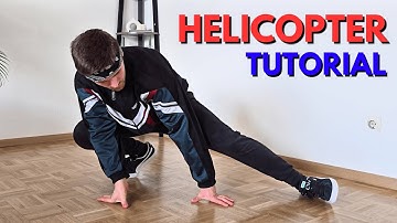 How To Do The HELICOPTER | Breaking Beginner Tutorial
