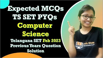 Expected MCQ-TS SET PYQs Feb 2023 Computer Science -Day-3 | Telangana Set Previous Years Solution-CS