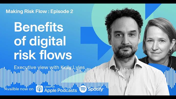 Benefits of digital risk flows  - Executive view w...