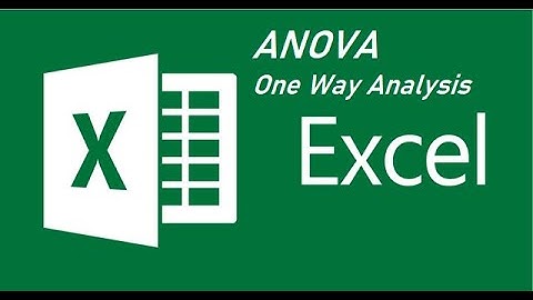 ANOVA one way analysis in Excel