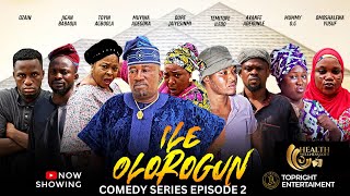 Ile Olorogun EP 2 Latest Comedy Series Temitope Iledo | Ozain | Londoner | Mummy GO