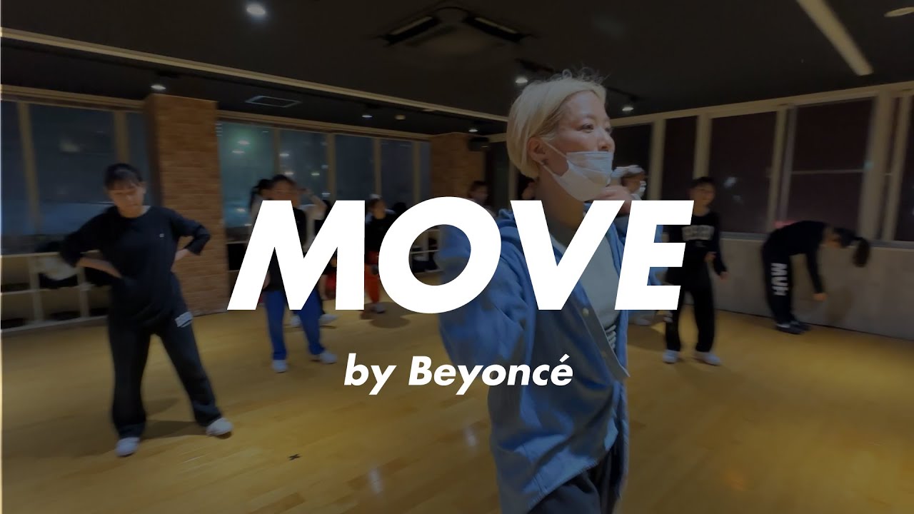 MOVE by Beyoncé | Choreography by TICA | TICA'S MASTER CLASS (DEC, 6th ...