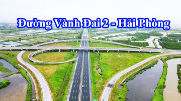 Đường vành đai 2 Hải Phòng 🔴 Bao giờ triển khai đoạn Tân Vũ - Hưng Đạo - Bùi Viện