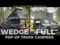 Wedgestyle vs full popup truck campers in 6 minutes