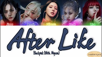 | HOW WOULD | BLACKPINK (With. Miyeon) sing- "After Like" by IVE || Line Distribution