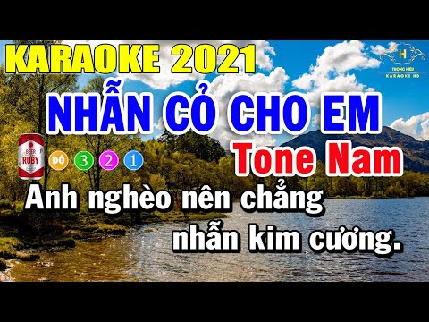 Karaoke Nhẫn Cỏ Cho Em - Nhẫn Cỏ Cho Em Karaoke Tone Nam Nhạc Sống 2021 | Trọng Hiếu