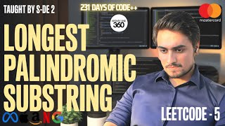 Master Longest Palindromic Substring with This Simple Technique | Placement Series Ep - 3