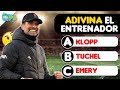 ADIVINA EL ENTRENADOR DE FUTBOL⚽QUIZ DEPORTE | QUIZ FÚTBOL 2022