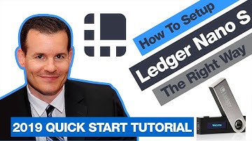 Ledger Nano S -  Step By Step Set Up With New Ledger Live Software 2019