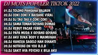 DJ TOLONG PANGANA BAJAUH X DJ VIRAL LAINYA REMIX YANG VIRAL KUMPULAN DJ ALBUM  2022 TIKTOK