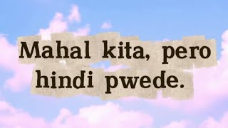 Mahal kita, pero hindi pwede💔 Hugot || Letting go🌼 positive feeling 🌸