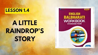 Std 4|Lesson 1.4|A Little Raindrop's Story|English Balbharati Workbook Question Answer