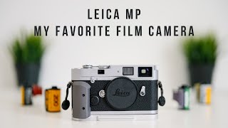 Leica MP | My Favorite Film Camera of All Time