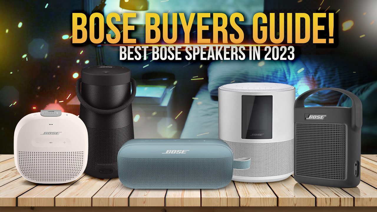 Top 5] Best Bose Speakers of 2023 