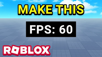 FPS COUNTER in Roblox Studio!