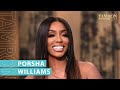 From Her Engagement to R. Kelly, Porsha Williams Is Letting It All Out